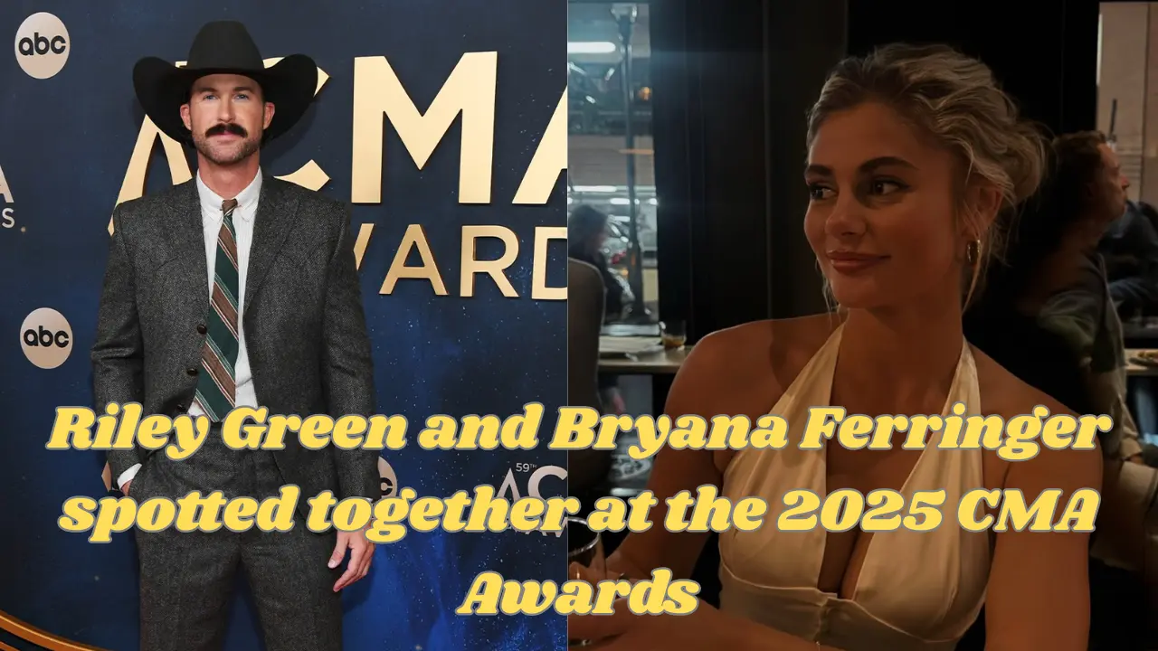 Riley Green dating Bryana Ferringer spotted together at the 2025 CMA Awards